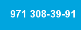 971 308-39-91